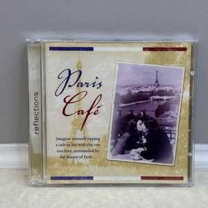 Paris Cafe: Reflections (CD 2005 Somerset) Le Grand Baiser French Classics 33969